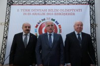 ESKİŞEHİR VALİSİ - '2'İnci Türk Dünyası Bilim Olimpiyatı' Tanıtım Toplantısı Yapıldı