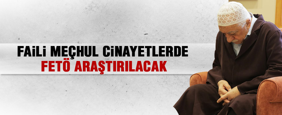 Faili meçhul cinayetlerde paralel yapı araştırılacak