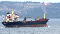 Rus Kargo Gemisi Boğaz'dan Geçti