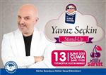 KOMEDYEN - Yavuz Seçkin Körfezlilerle Buluşuyor