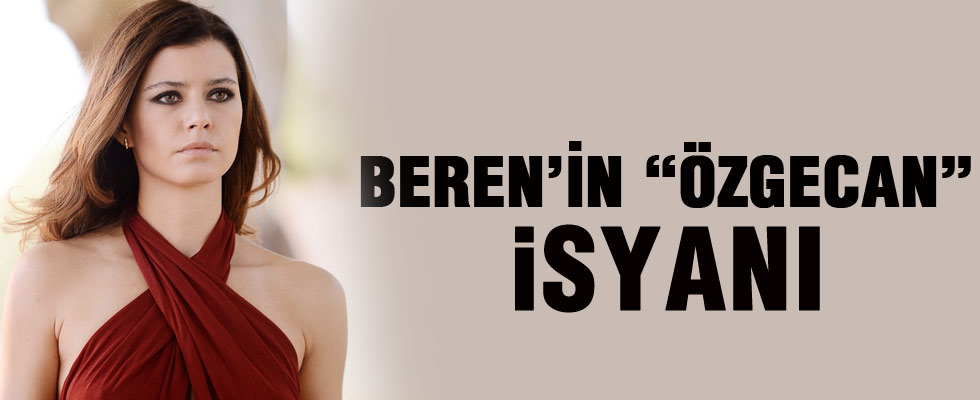 Beren Saat'in Özgecan isyanı