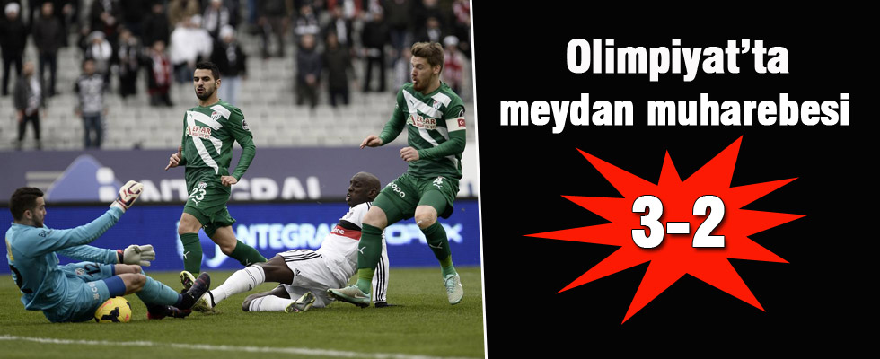 Beşiktaş: 3 Bursaspor: 2