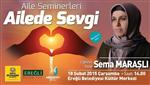 Ereğli’de 'Ailede Sevgi” Anlatılacak
