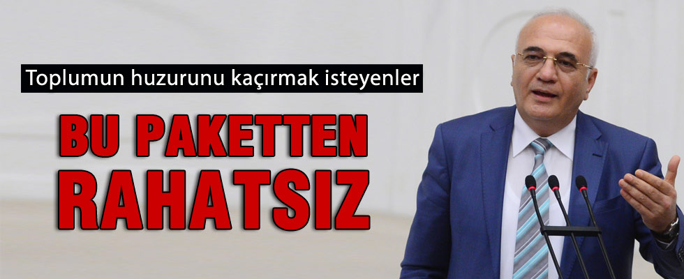 Mustafa Elitaş açıkladı: İç Güvenlik Paketi'nden kimler rahatsız oluyor?