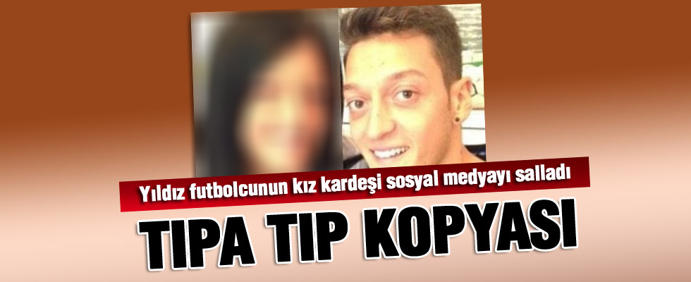 Mesut'un kız kardeşi görenleri şaşırttı