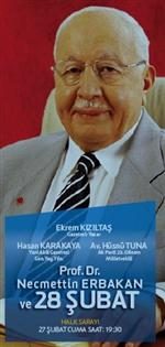 YENI AKIT GAZETESI - 28 Şubat Süreci Panelde Tartışılacak