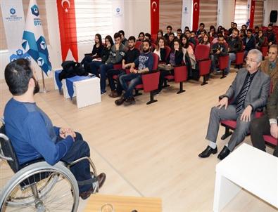 Adana Btü’de 'Engellilerle İletişim ve Farkındalık” Söyleşisi Yapıldı