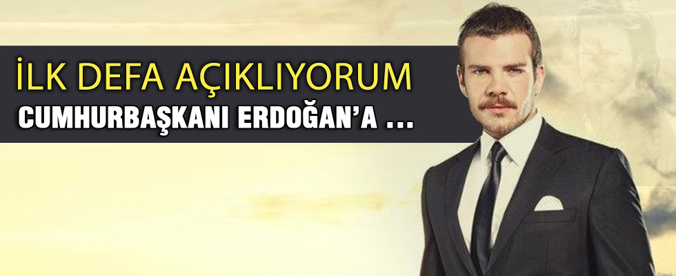 Tolga Karel: Cumhurbaşkanı Erdoğan'a hayranım