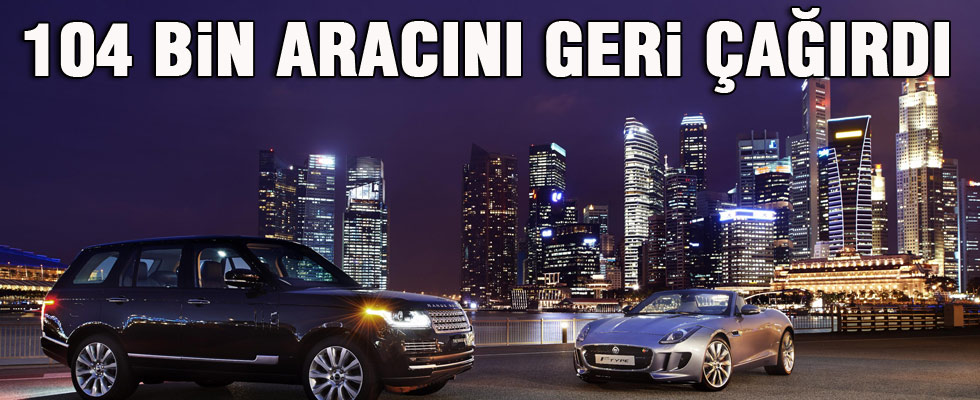 Jaguar, 104 bin aracını geri çağırdı