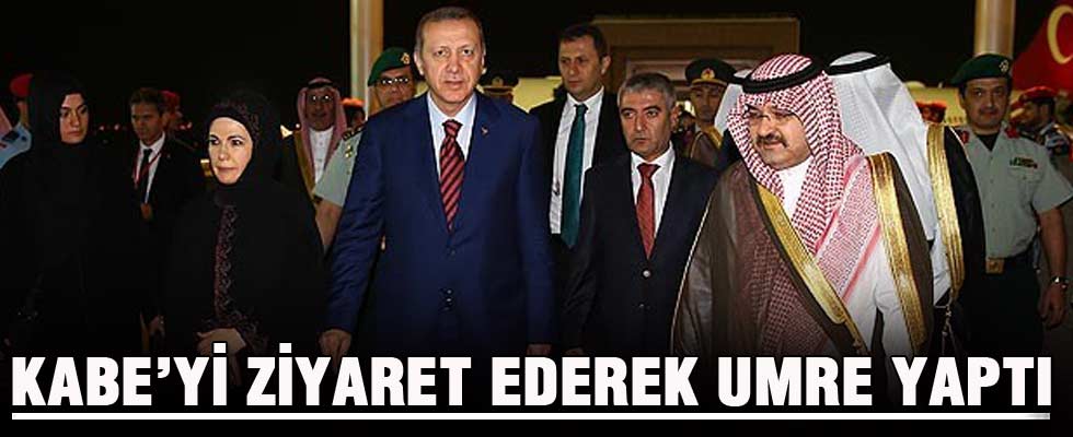 Cumhurbaşkanı Erdoğan Kabe'yi ziyaret ederek umre yaptı
