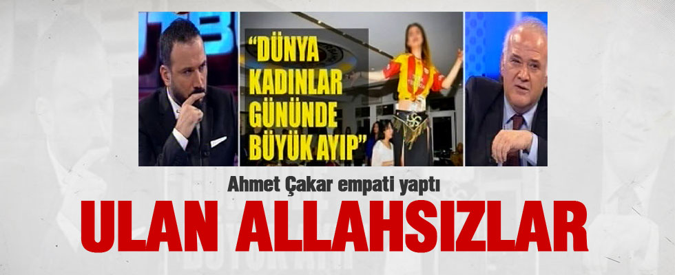 Ahmet Çakar'dan o görüntülere sert tepki