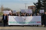 ŞİDDETE HAYIR - Sağlıkta Çalışan Kadınlara Şiddete Hayır Yürüyüşü Yaptı