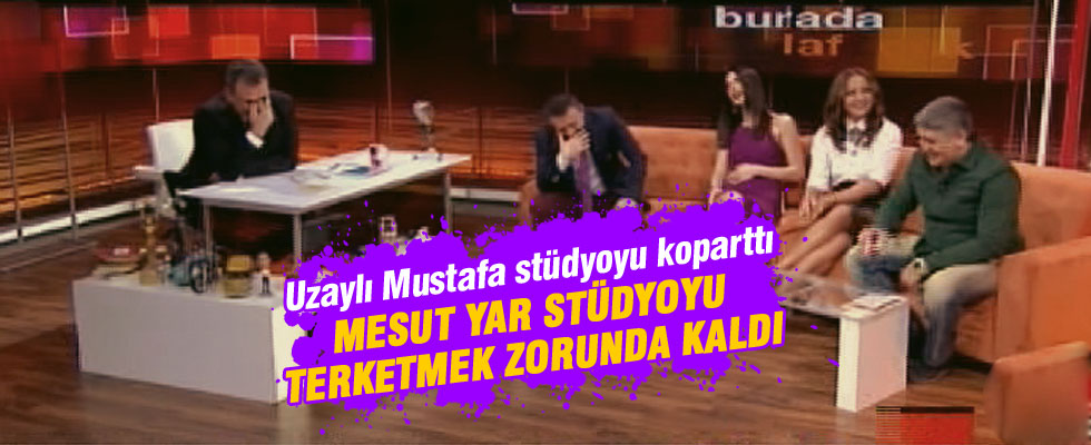 Uzaylı Mustafa stüdyoyu koparttı