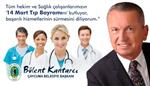 PERFORMANS SİSTEMİ - Başkan Kantarcı, '14 Mart Tıp Bayramını” Kutladı