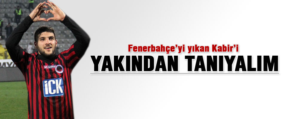 Fenerbahçe’yi yıkan ‘Kabir’ kim?