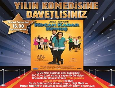 'Kocan Kadar Konuş”un İzmir Galası Optimum’da