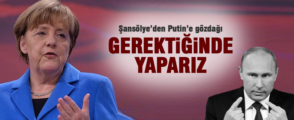 Merkel: 'Rusya’ya gerektiğinde yeni yaptırımlara hazırız'
