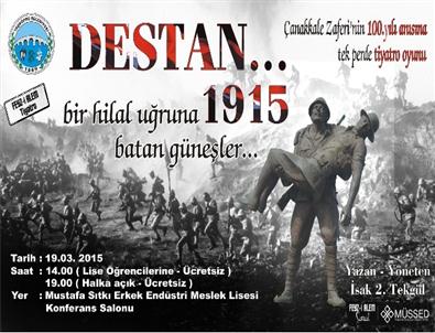Taşköprü Belediyesi, 'Destan 1915” Oyununu Getiriyor