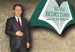 BEDİÜZZAMAN - 'bediüzzaman ve Dünya Barışı'Paneli Bursa’da Düzenlenecek