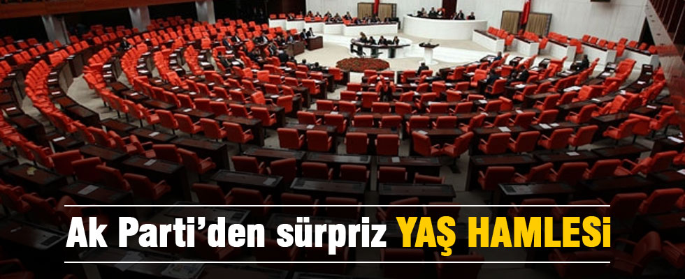AK Parti'den seçilme yaşı için sürpriz hamle