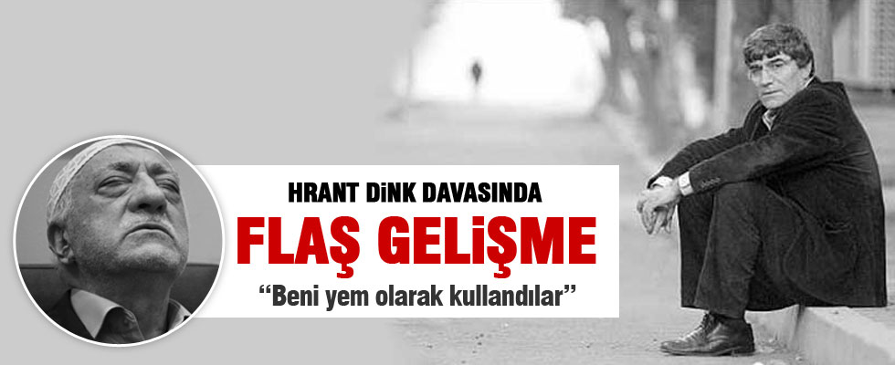 Hrant Dink soruşturmasında flaş gelişme