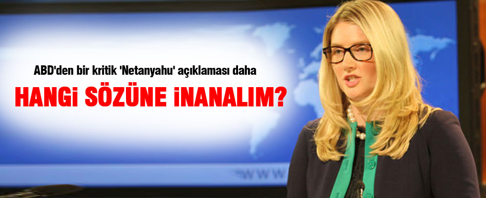 ABD'den bir kritik 'Netanyahu' açıklaması daha