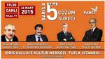 Barışa 5 Kala Çözüm Süreci Paneli