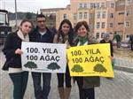 100. Yıla 100 Ağaç