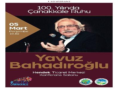 '100. Yılında Çanakkale Ruhu” İsimli Konferans Düzenlenecek