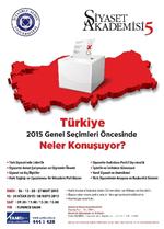 SIYAM KESIMOĞLU - 2015 Türkiye Genel Seçimleri Siyaset Akademisinde