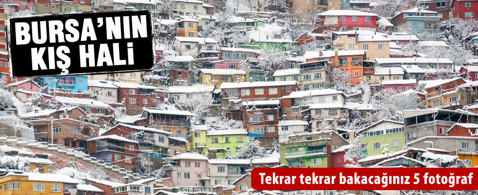 Bursa’nın 'Kış Hali”