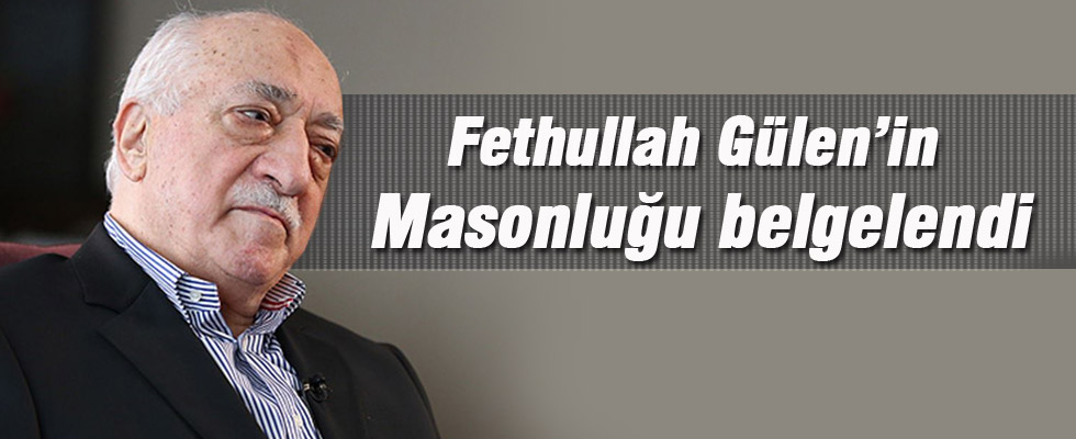Fethullah Gülen'in masonluk belgeleri ortaya çıktı