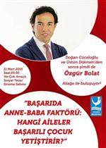 Özgür Bolat Başarıda Anne-baba Faktörünü Anlatacak