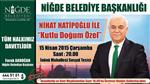 Nihat Hatioğlu Niğde’ye Geliyor