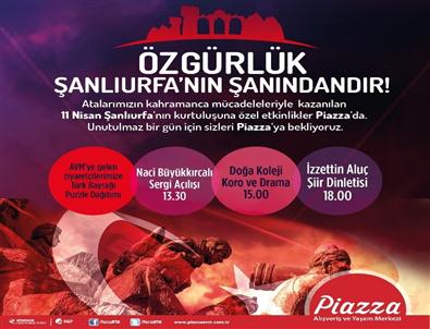 Şanlıurfa’nın 95. Kurtuluş Yıldönümü Piazza’da Kutlanacak