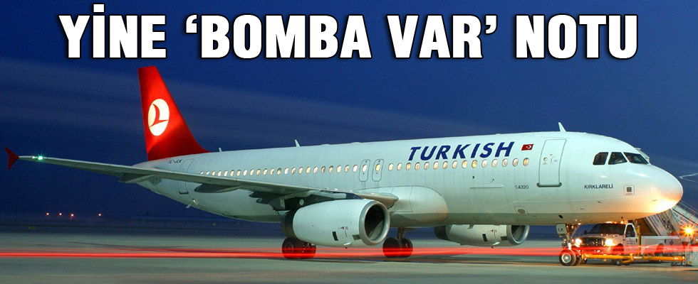 THY uçağında yine 'bomba var' notu