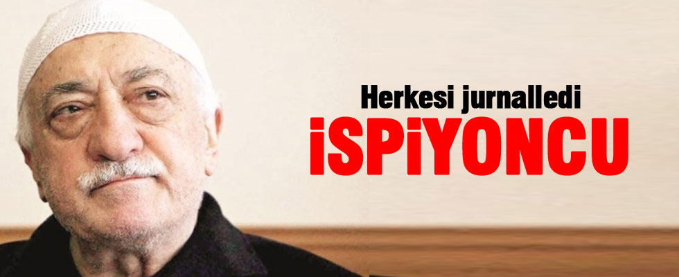 Fethullah Gülen herkesi jurnalledi