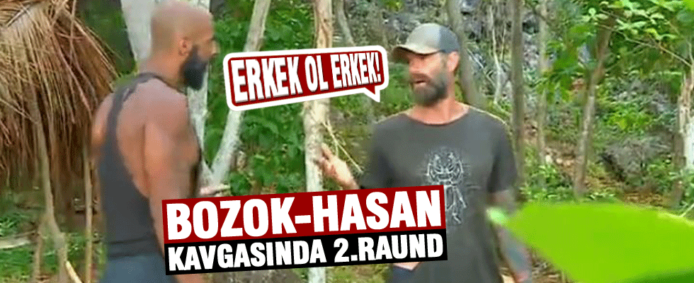 Survivor'da Bozok ve Hasan birbirine girdi