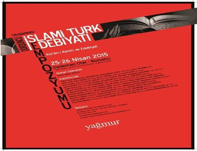 Uluslararası İslami Türk Edebiyatı Sempozyumu 25 Nisan’da