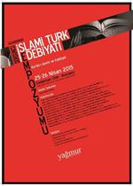 Uluslararası İslami Türk Edebiyatı Sempozyumu 25 Nisan’da