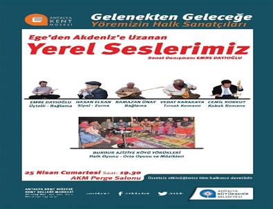 Yöre Sesleri Akm’de Buluşuyor