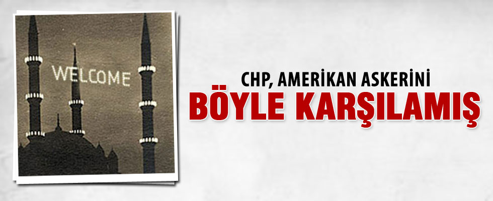 Amerikan askerlerini böyle karşıladılar