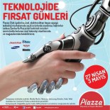 Piazza’da Kaçırılmayacak 'Teknolojide Fırsat Günleri” Başlıyor