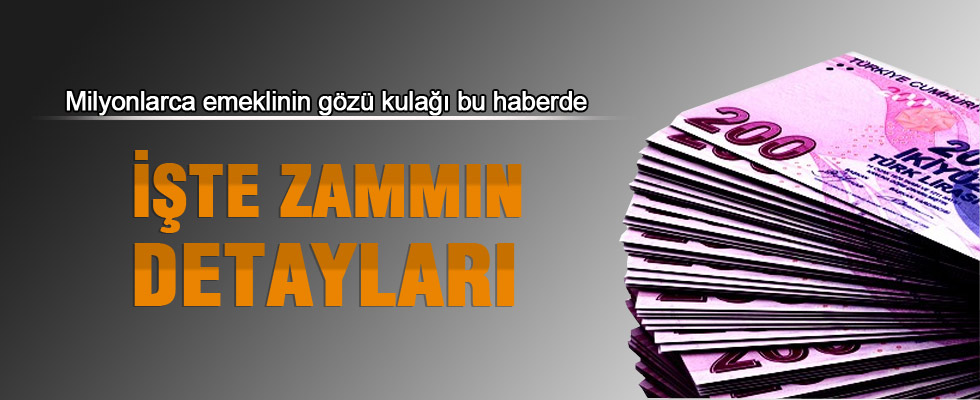 Emekliye verilen zammın detayları netleşti