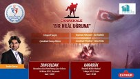 SAVAŞ MÜZESİ - Çanakkale Bir Hilal Uğruna Zonguldak ve Karabük’te