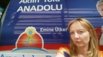 EMİNE ÜLKER TARHAN - Aylin Çalışkan'dan Anadolu Partisi'nin Kuruluşuyla İlgili İddialara Cevap