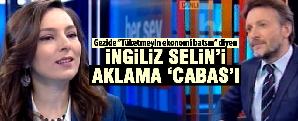 İngiliz Selin'i aklama 'Cabas'ı