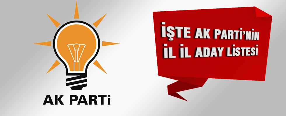 İşte 4 siyasi partinin aday listesi