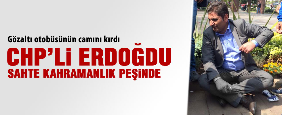 CHP Milletvekili Erdoğdu gözaltı otobüsünün camını kırdı
