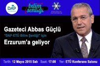 EMRE AYDIN - 'DAP-Etü Bilim Şenliği” İçin Geri Sayım Başladı